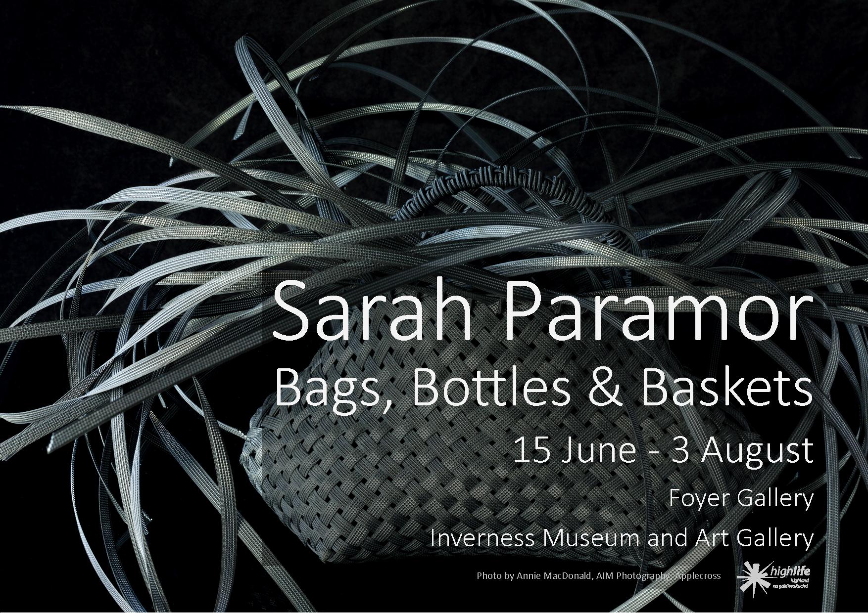 Sarah Paramor: Bags, Bottles & Baskets