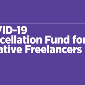 COVID-19 Cancellation Fund for Creative Freelancers
