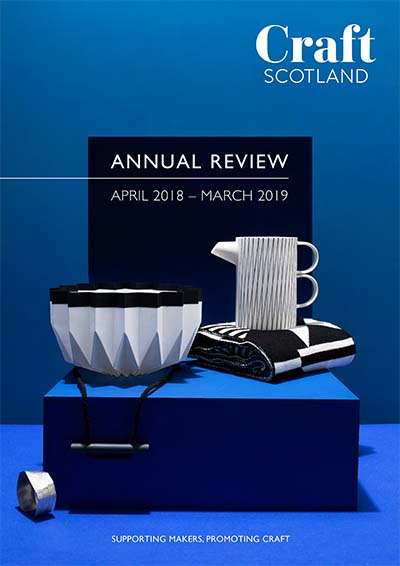 Craft Scotland Annual Review 2018/19