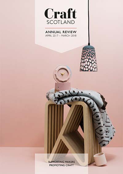 Craft Scotland Annual Review 2017/18