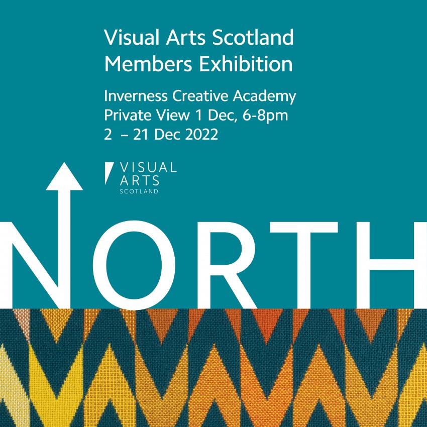 North: Visual Arts Scotland Members Exhibition 