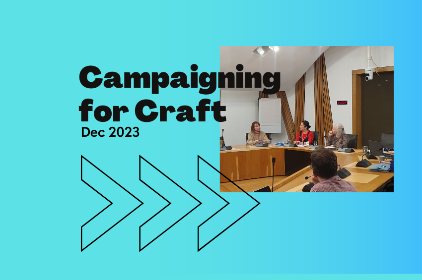 Campaigning for Craft – December 2023 