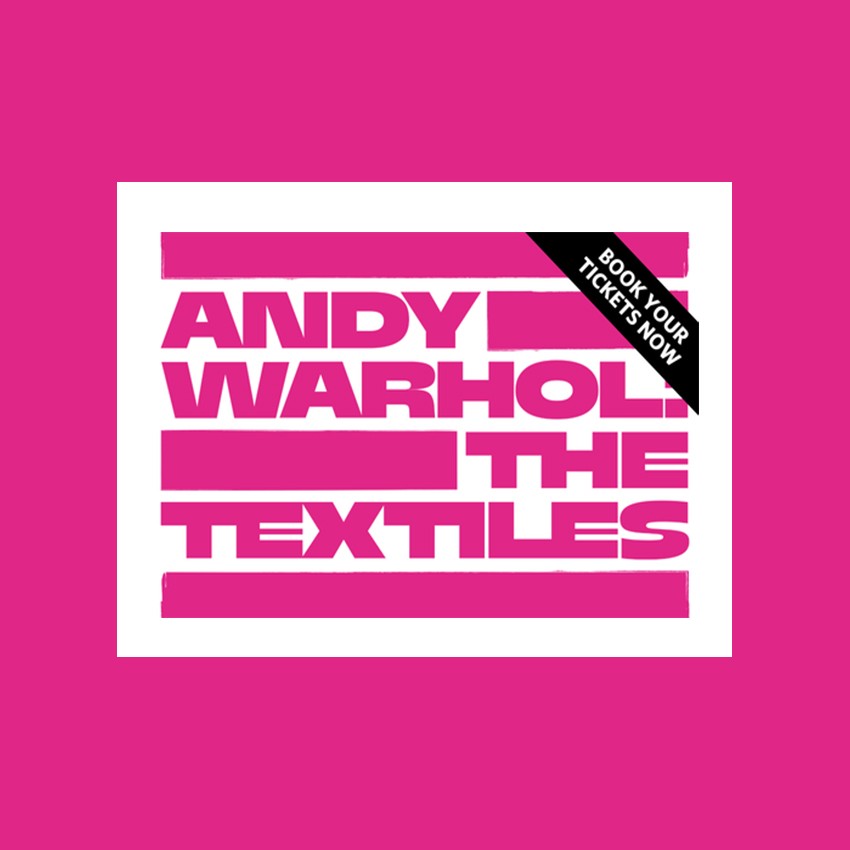 Andy Warhol: The Textiles