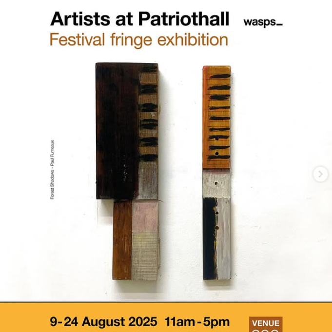 Edinburgh Fringe 2025 - Artists at Patriothall