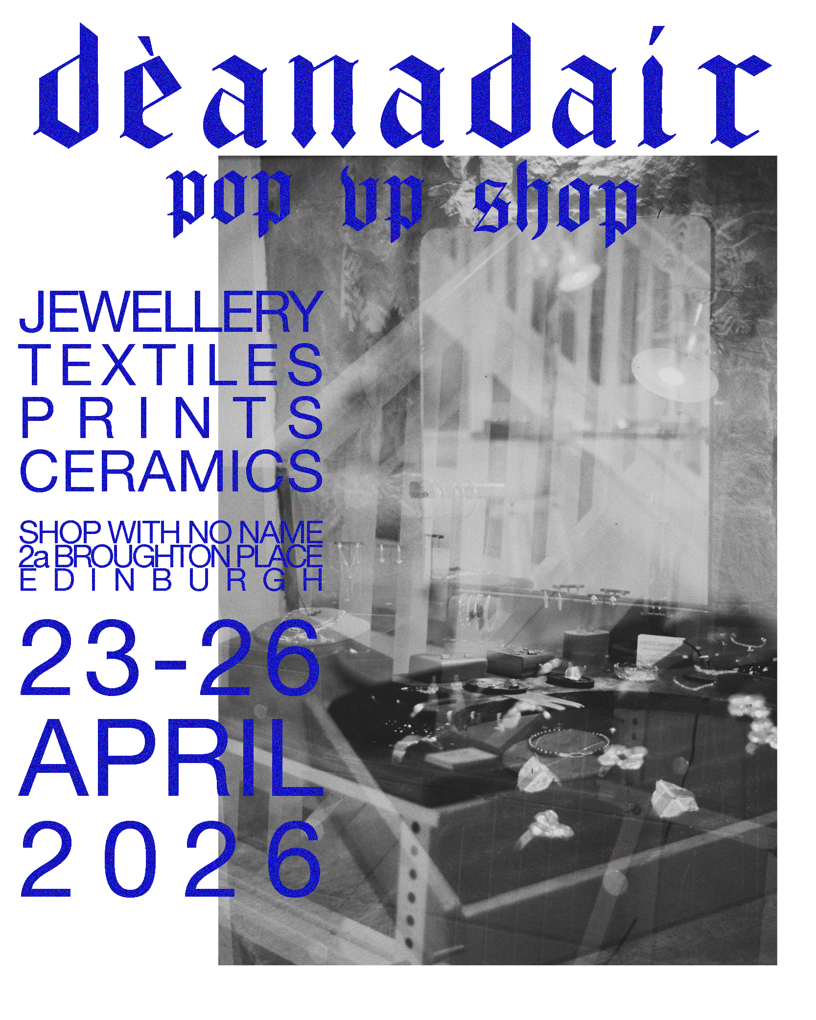 dèanadair Pop-Up Shop and Exhibition 